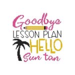 (image for) Schools Out - Goodbye Lesson Plan Hello Sun Tan
